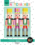 PREORDER - Son of a Nutcracker Foundation Paper Piecing Christmas Quilt