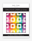 Dialogue Cabin Quilt Pattern