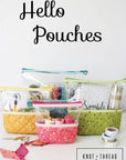 Hello Pouches