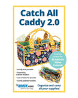 Catch All Caddy/In Control - 1 day In Person Workshop with Stacie Wilson - Tuesday, June 17th 2025