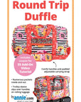 Round Trip Duffle - 2 day In Person Workshop with Stacie Wilson - May 31st & June 14th, 2025