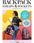 PRE ORDER NOV 2025 - Backpack Straps and Pockets - FPP Expansion Pack (for ByAnnie patterns)
