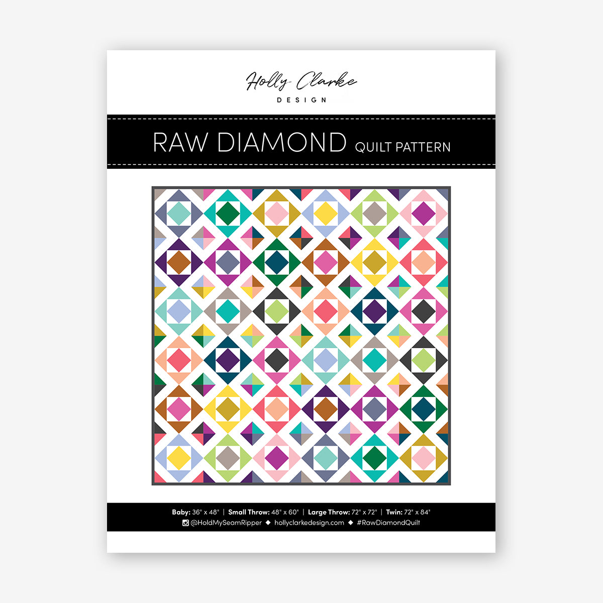 Raw Diamond Quilt Pattern