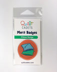 Quilt Cadets Merit Badge: Pillow Badge
