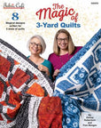 The Magic Of 3-Yard Quilt