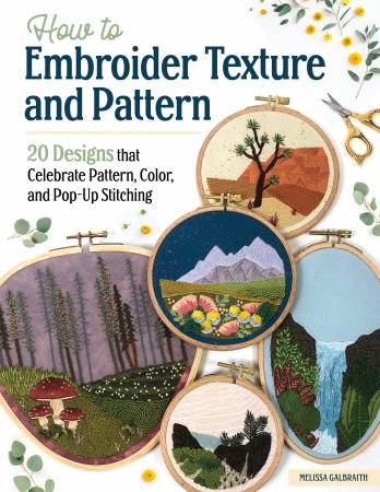 How to Embroider Texture and Pattern