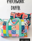 Patchwork Duffle Kit