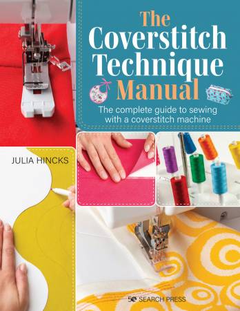 The Coverstitch Technique Manual