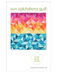 Sun Salutations Quilt Pattern
