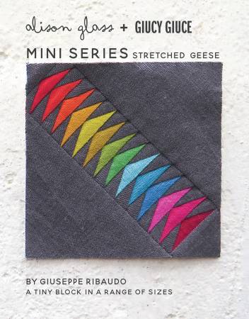 Mini Series Stretched Geese - Alison Glass + Giucy Giuce