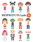PRE ORDER - Duckface People Quilt