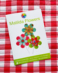 Matilda Flowers
