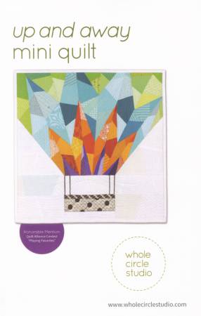 Up and Away Mini Quilt Pattern